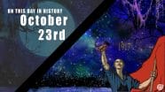 October 23 In History Today In History