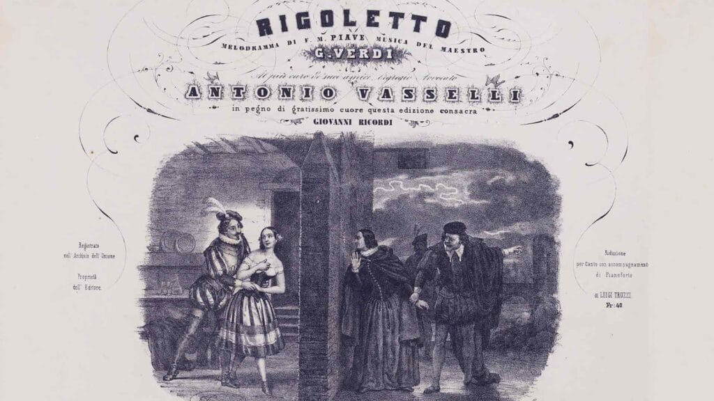 “Rigoletto” by Giuseppe Verdi First Performed on February 8, 1851